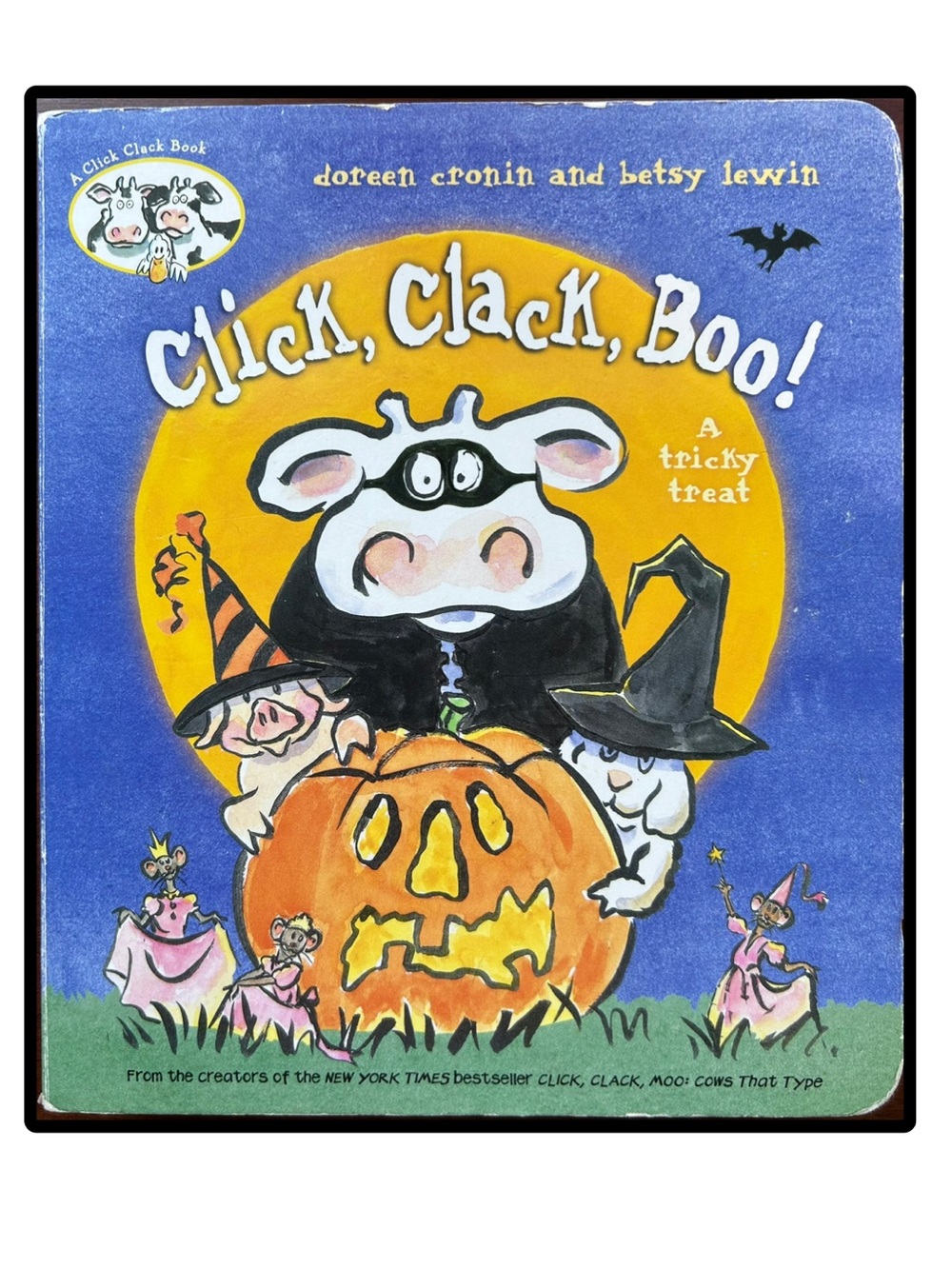 BUNDLE & SAVE🐮 Click, Clack, Boo! Board Book by Doreen Cronin
